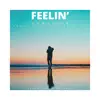 Gumption - Feelin' (feat. Julianna Schuetz) - Single